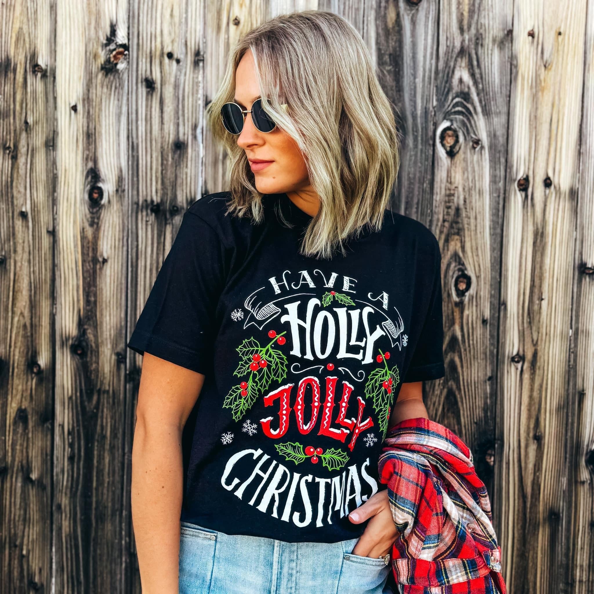 Have A Holly Jolly Christmas Tee