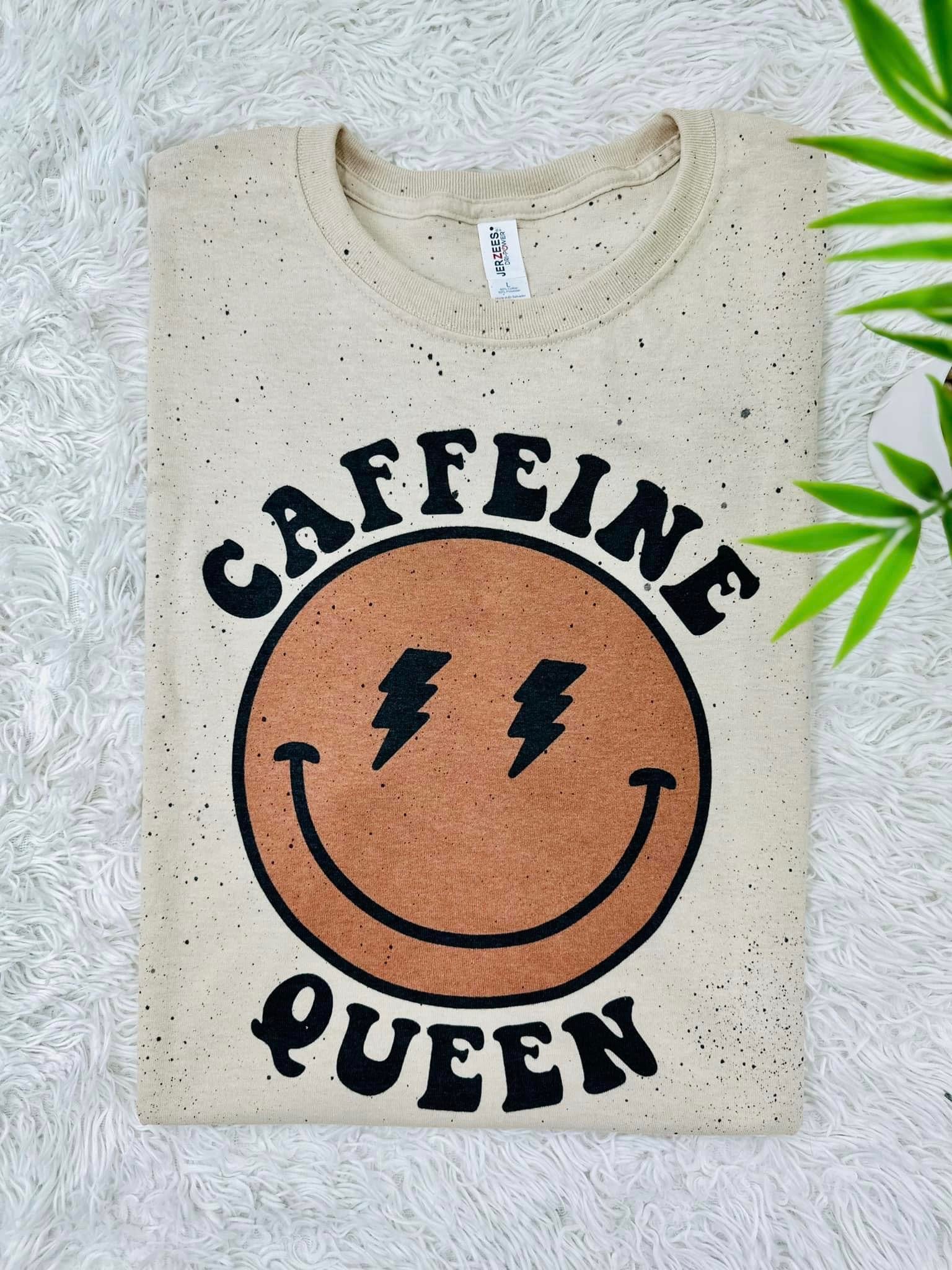 Special Order Tee Caffeine Queen S-4X