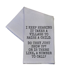 Funny Kitchen Towel - It Takes a Village To Raise A Child Hand Towels –  Magnolia Jean Boutique