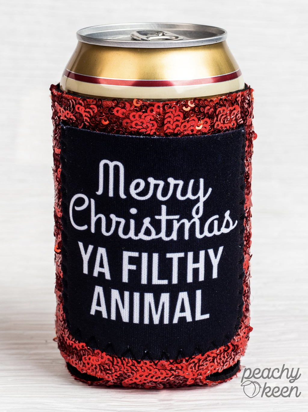 PEACHY KEEN PEACHY KEEN MERRY CHRISTMAS YA FILTHY ANIMAL SEQUIN CAN COOLERS