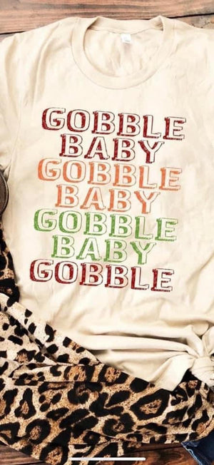 Gobble Baby Gobble Tee