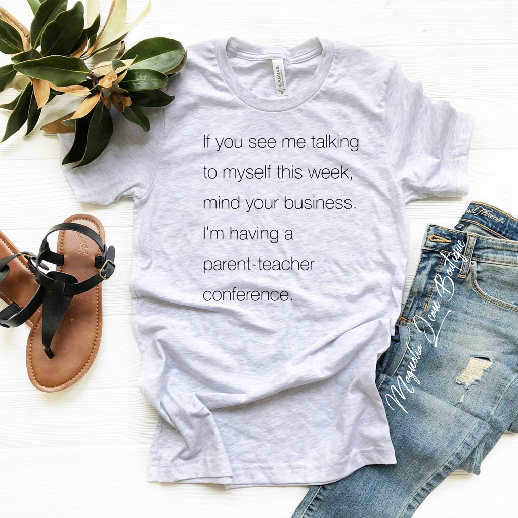 Parent Teacher Conference Graphic Tee