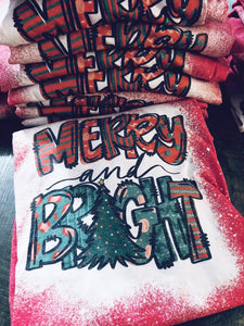 Merry & Bright ADULT Bleached Tee