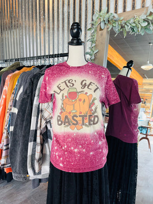 Let’s Get Basted Bleached tee